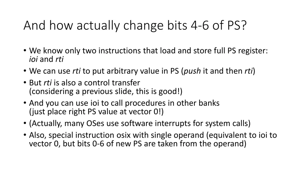 and how actually change bits 4 6 of ps