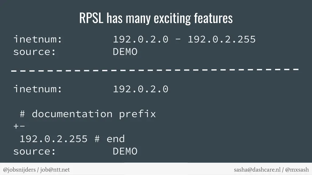 rpsl has many exciting features