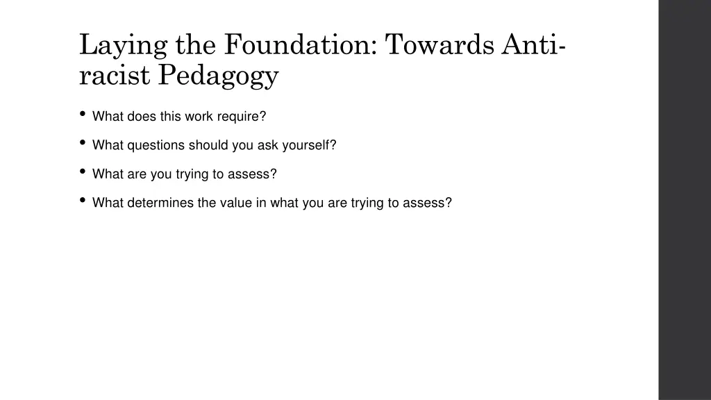 laying the foundation towards anti racist pedagogy