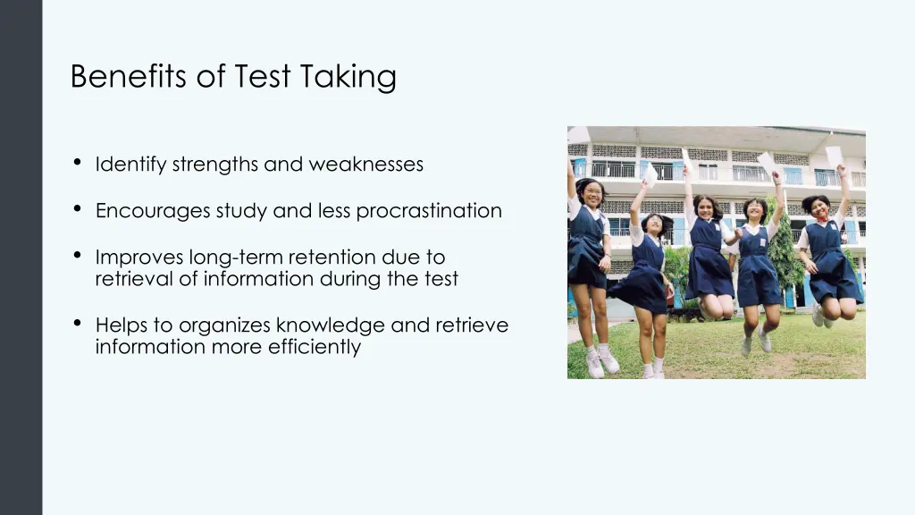benefits of test taking
