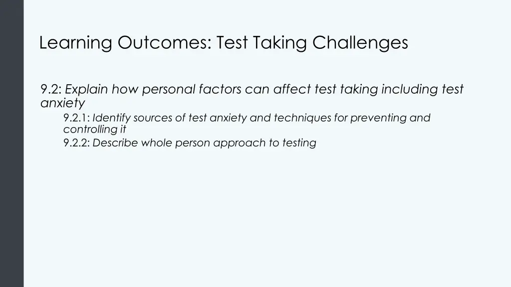 learning outcomes test taking challenges