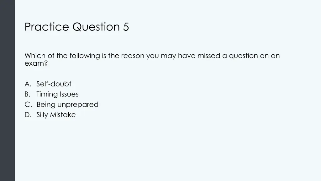 practice question 5