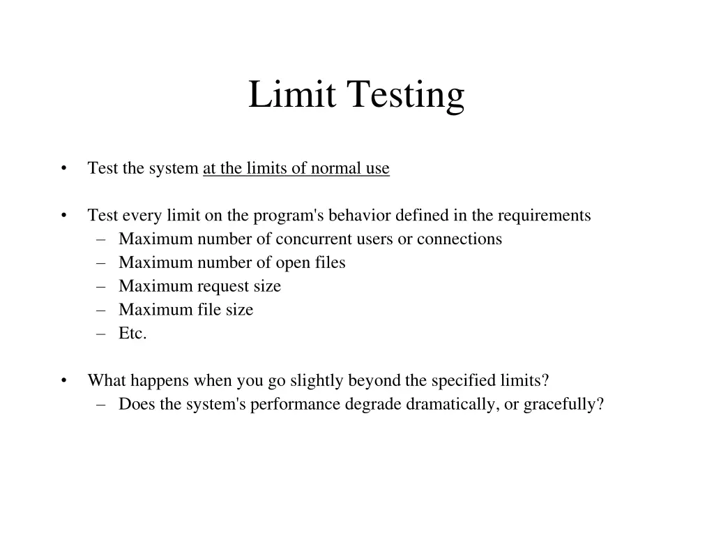 limit testing