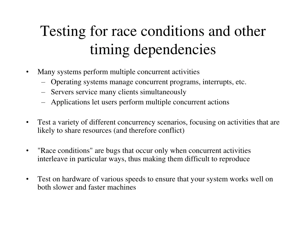testing for race conditions and other timing