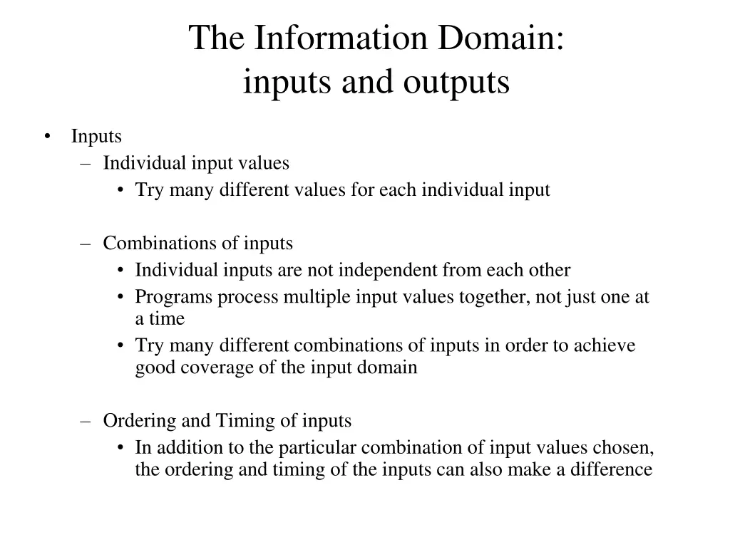 the information domain inputs and outputs