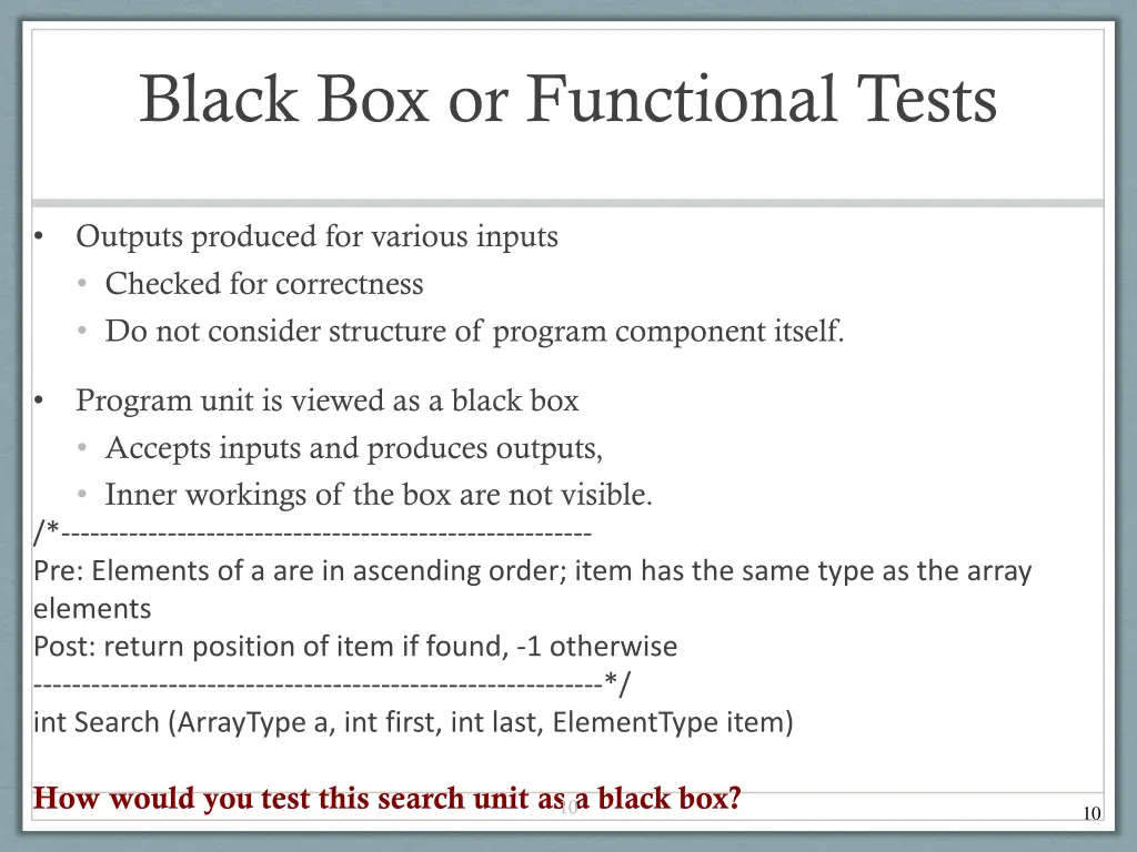 black box or functional tests