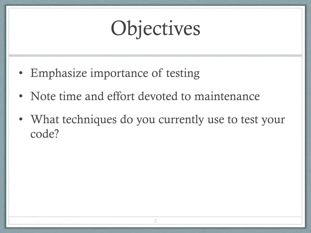 objectives