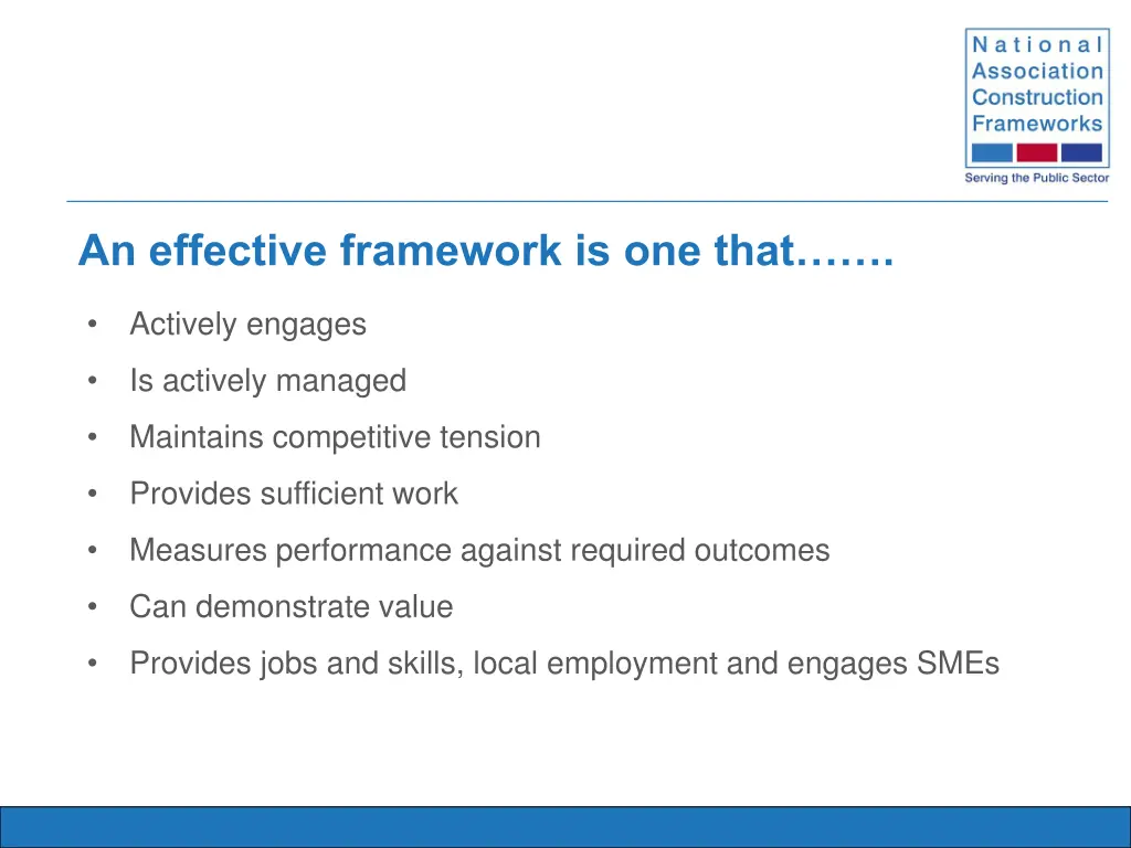 an effective framework is one that