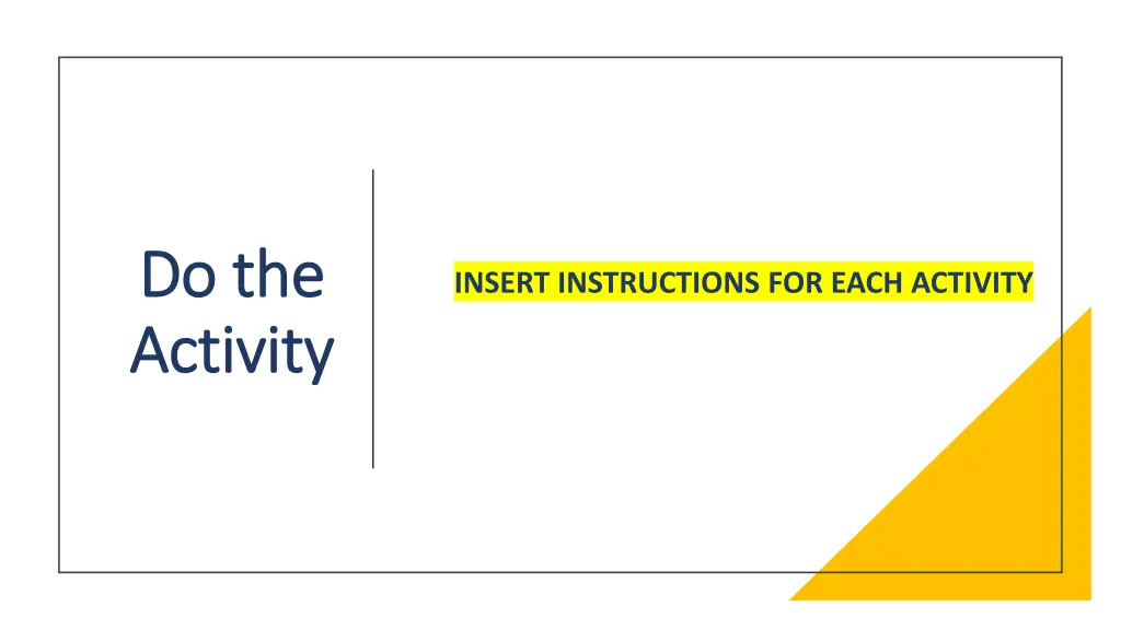 do the do the activity activity