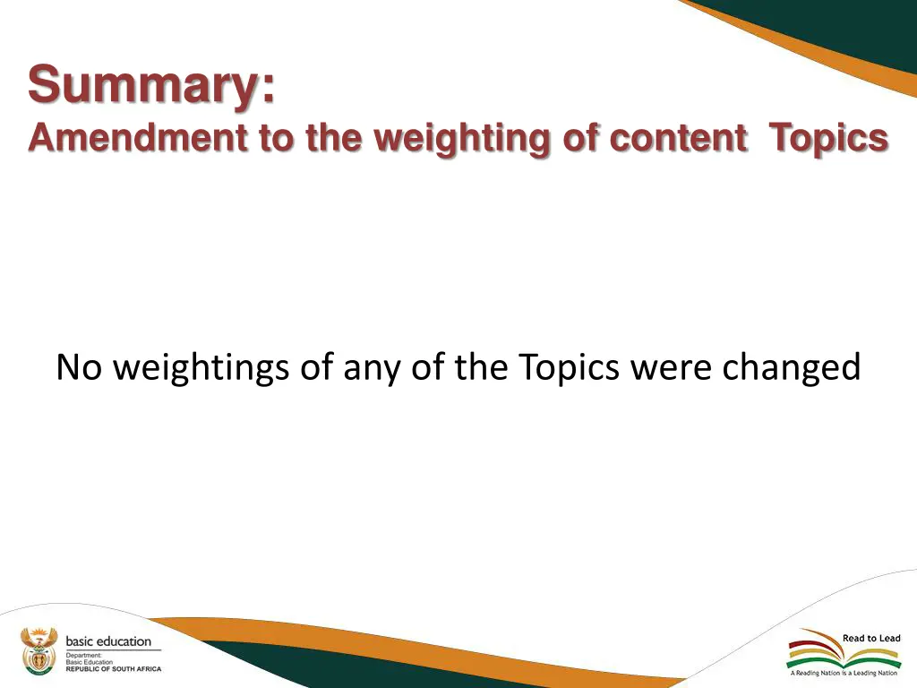summary amendment to the weighting of content
