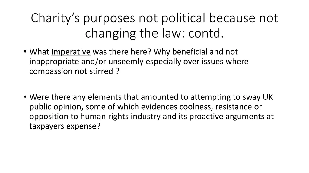 charity s purposes not political because 1