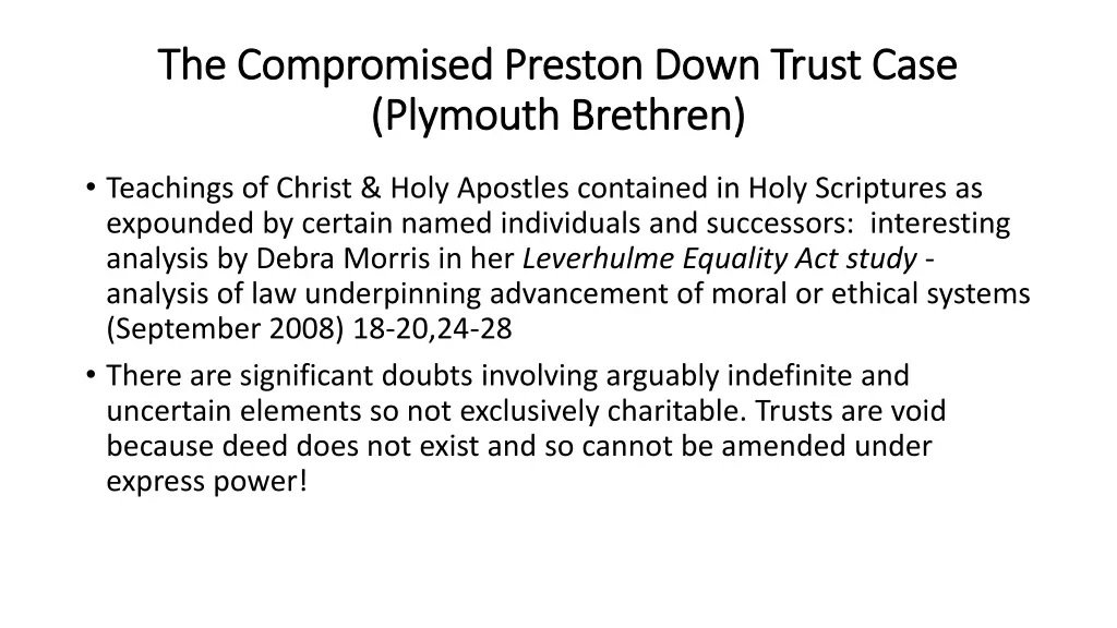 the compromised preston down trust case