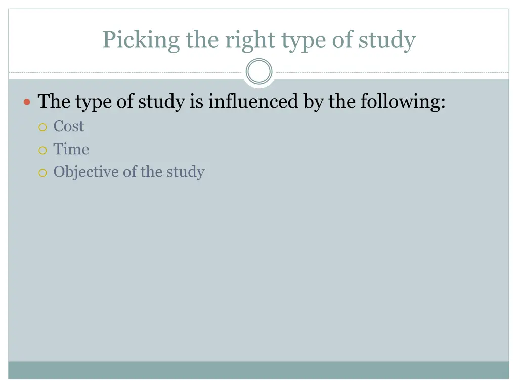 picking the right type of study