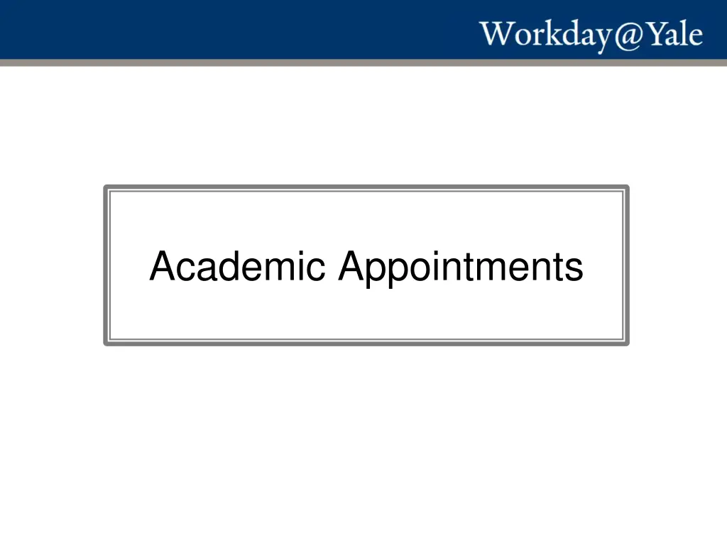 academic appointments