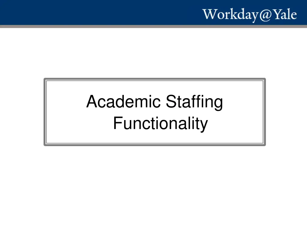 academic staffing functionality