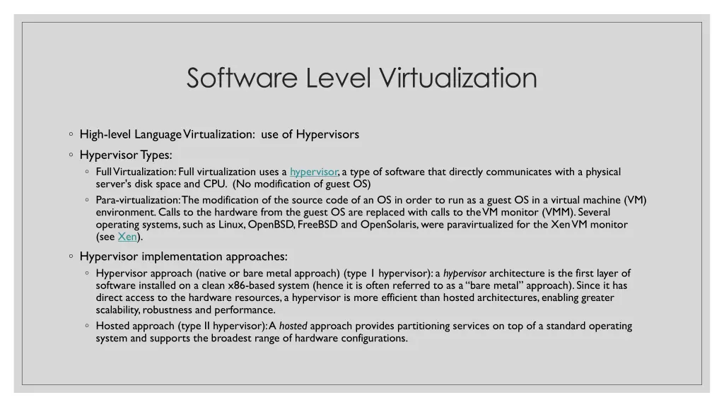software level virtualization