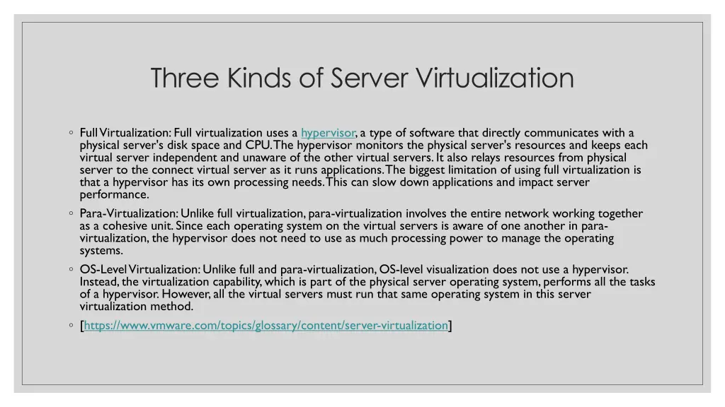 three kinds of server virtualization