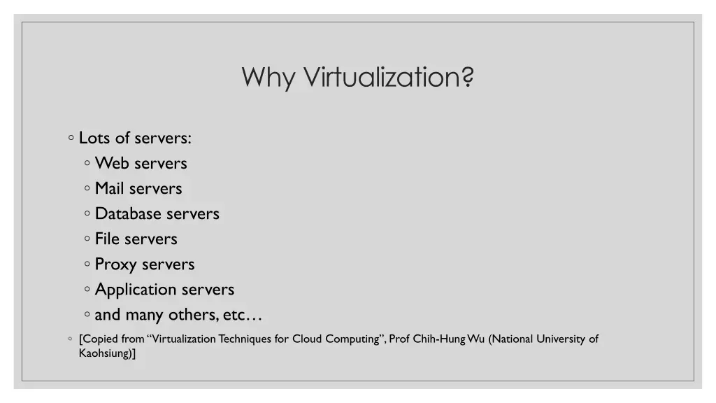 why virtualization