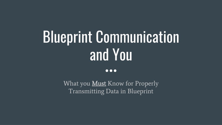 blueprint communication and you