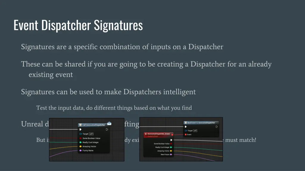 event dispatcher signatures