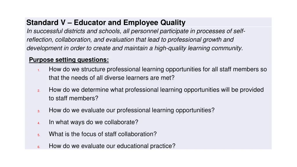 standard v educator and employee quality
