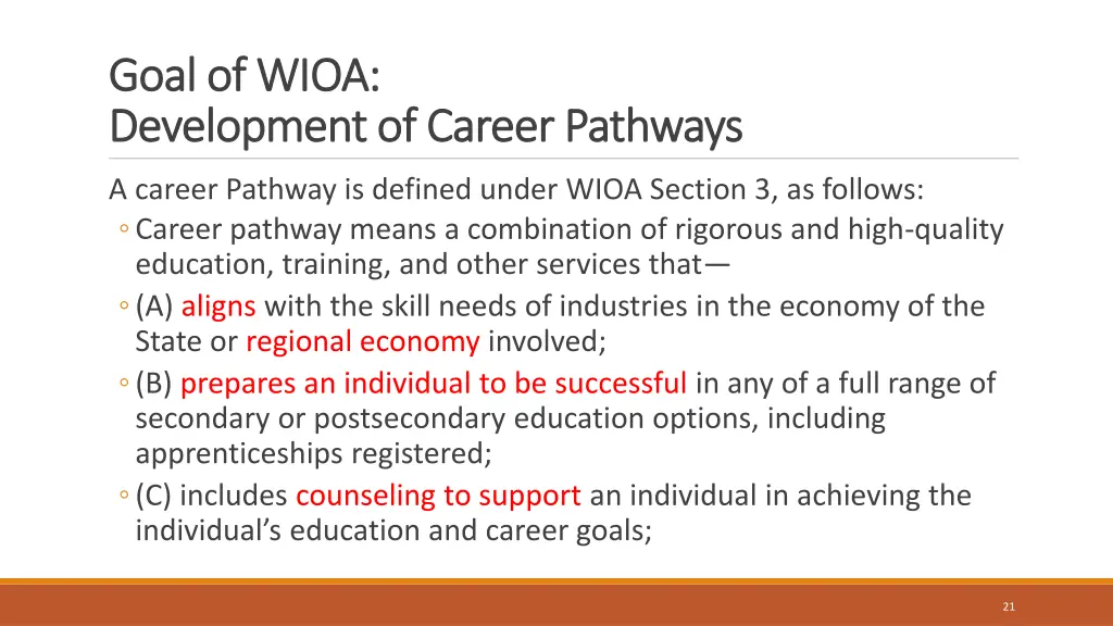 goal of wioa goal of wioa development of career