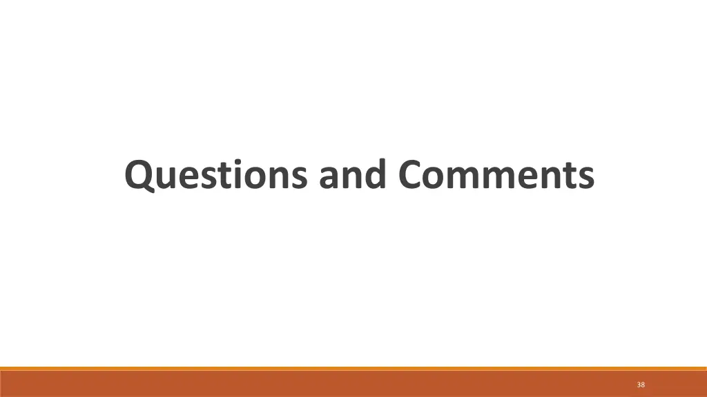 questions and comments