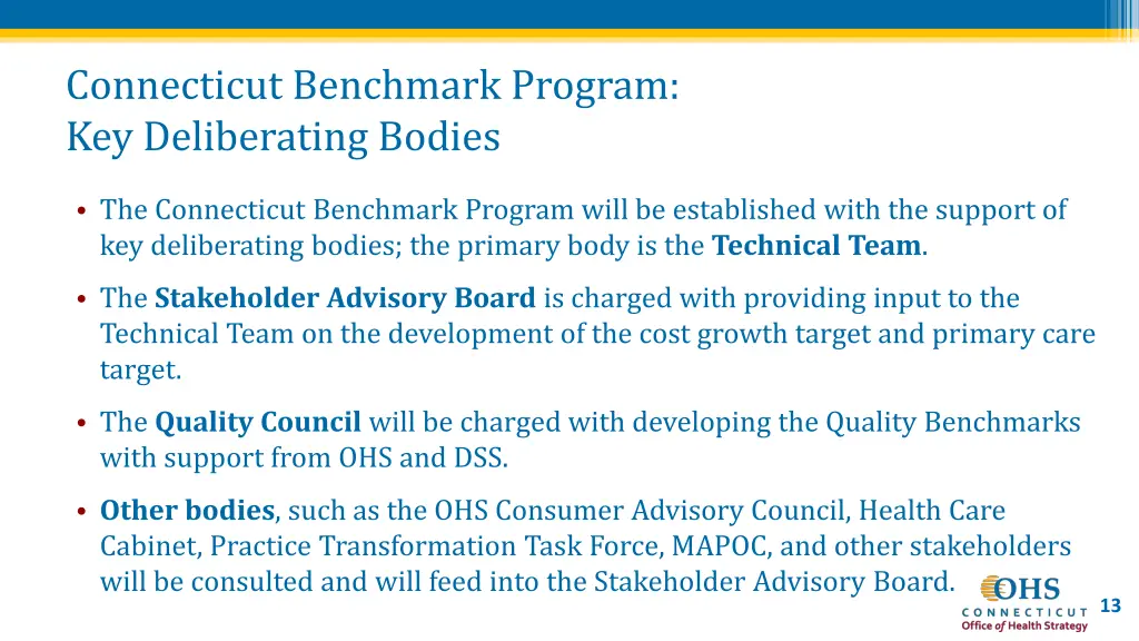 connecticut benchmark program key deliberating