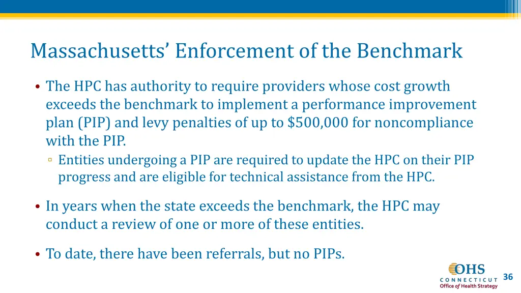massachusetts enforcement of the benchmark