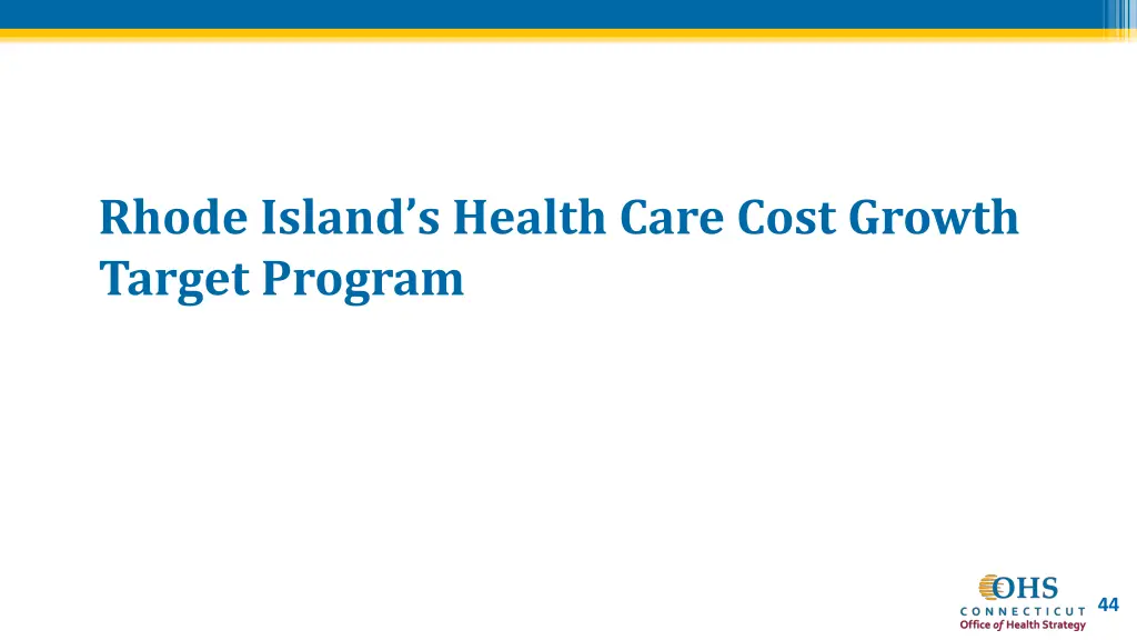 rhode island s health care cost growth target