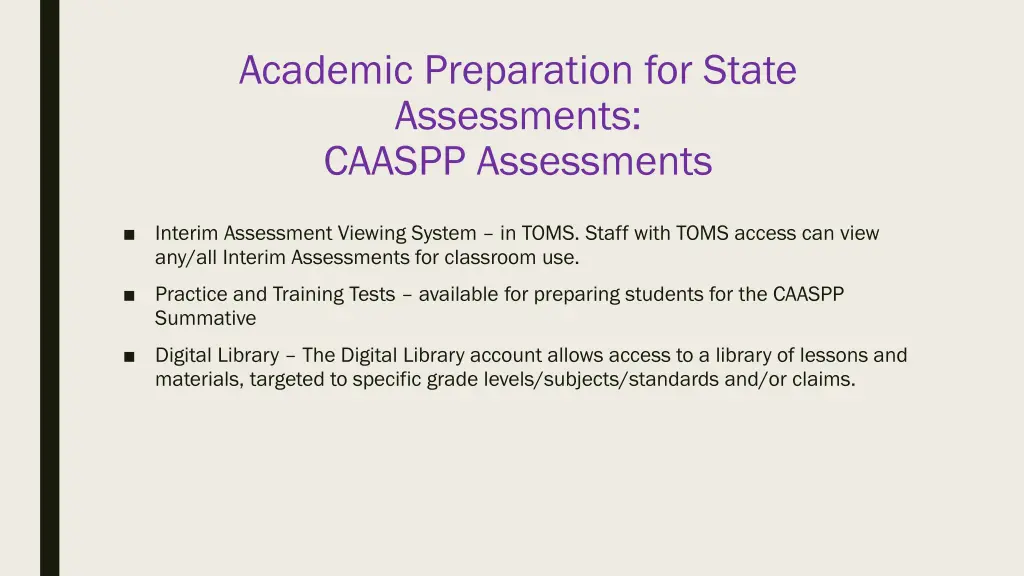 academic preparation for state assessments caaspp