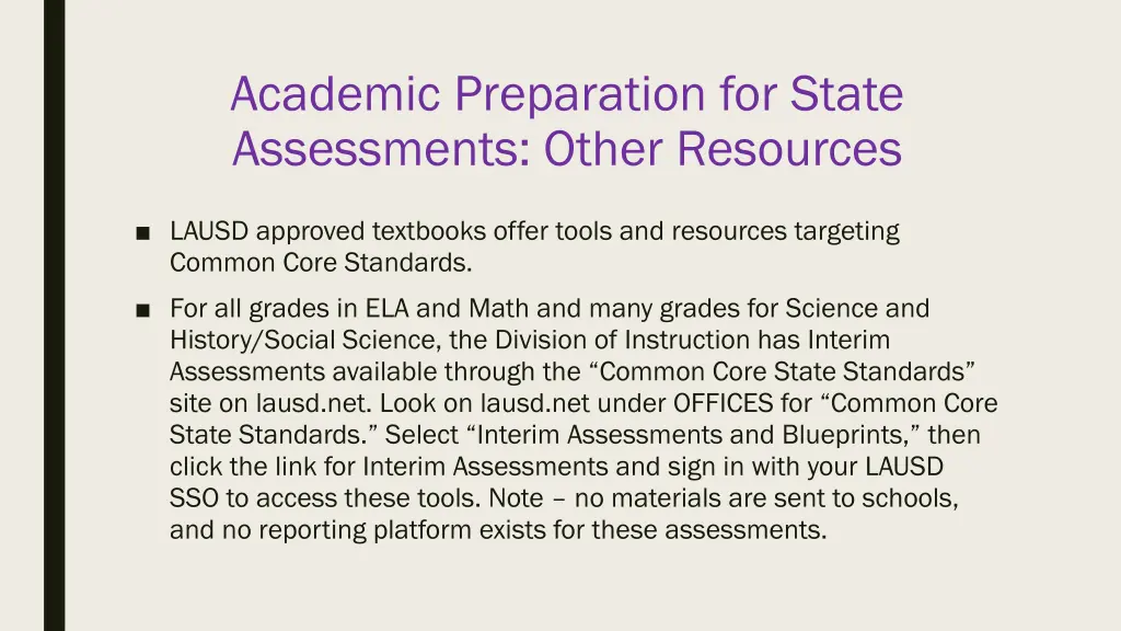 academic preparation for state assessments other