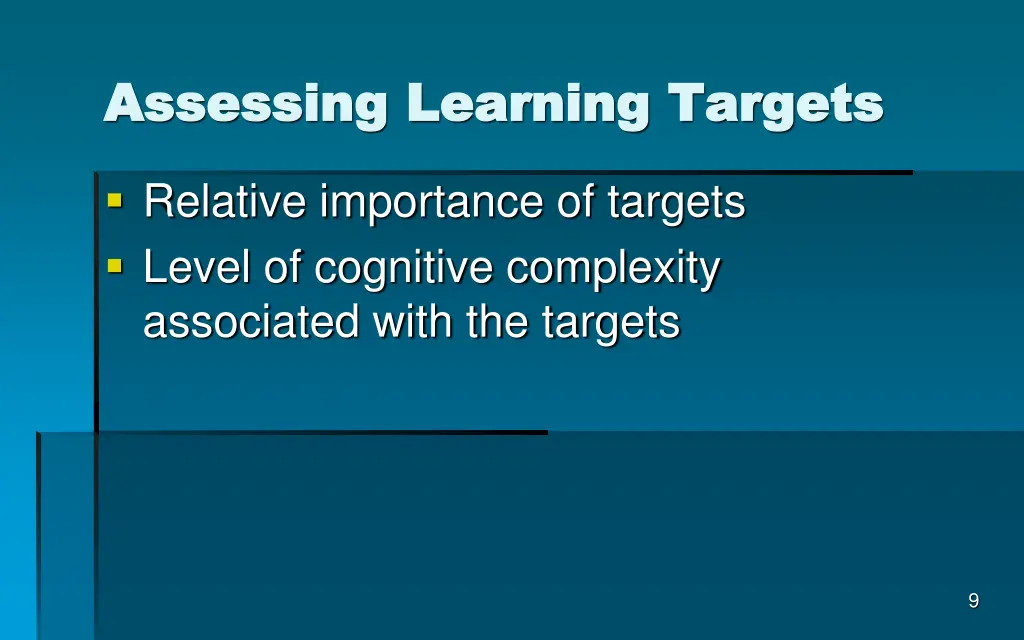 assessing learning targets assessing learning