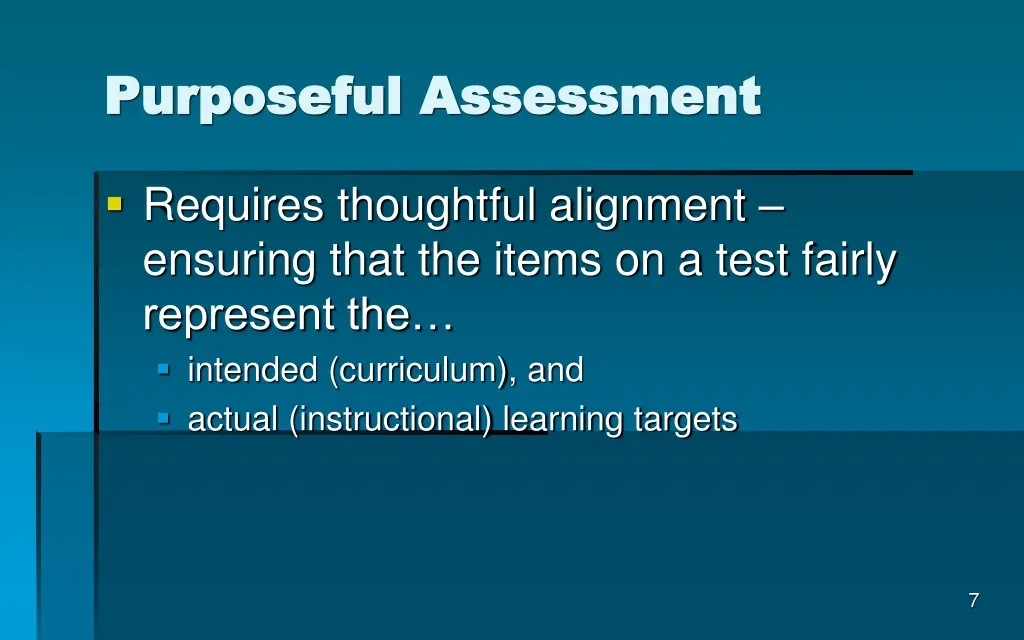 purposeful assessment purposeful assessment