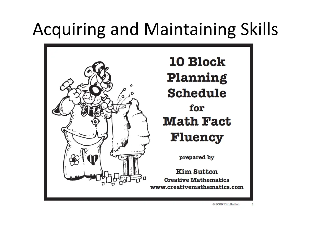 acquiring and maintaining skills