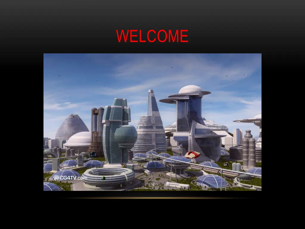 welcome
