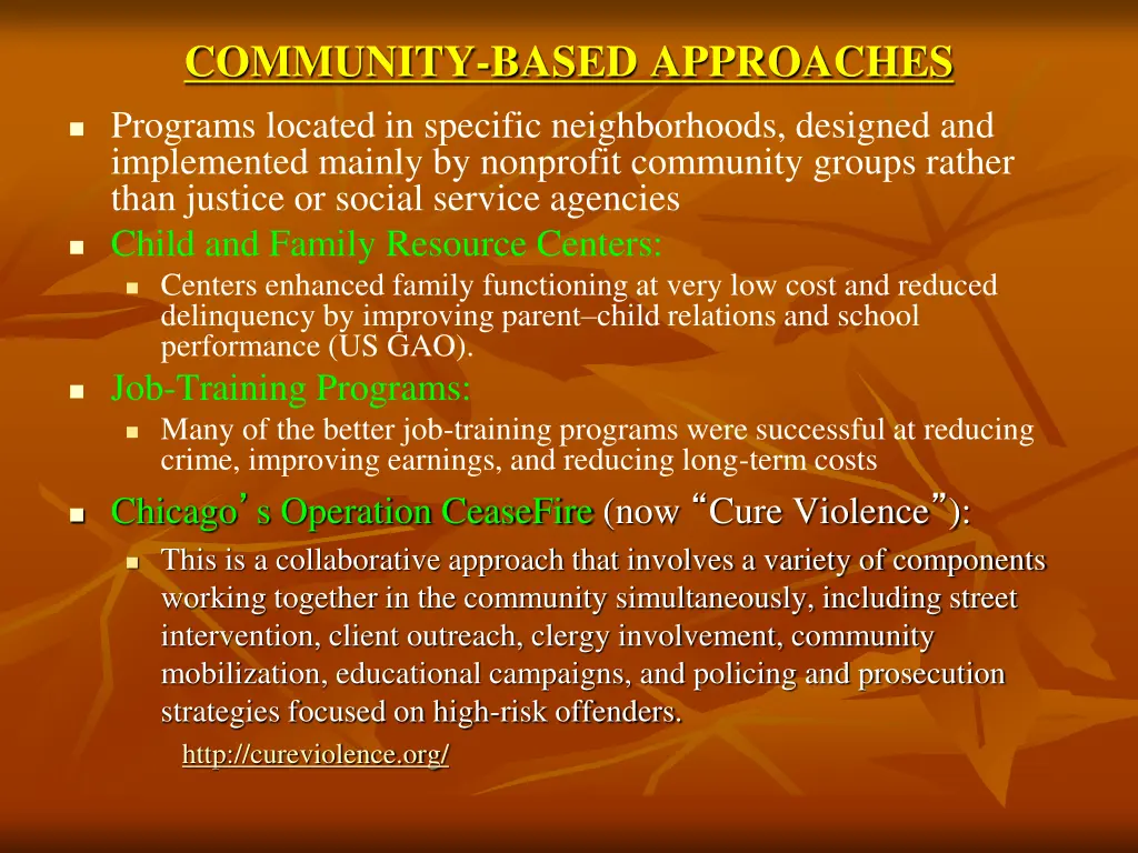 community based approaches