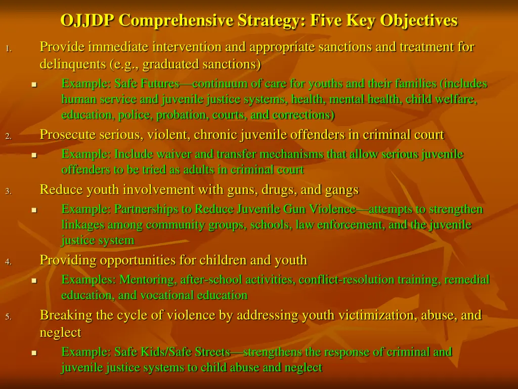 ojjdp comprehensive strategy five key objectives