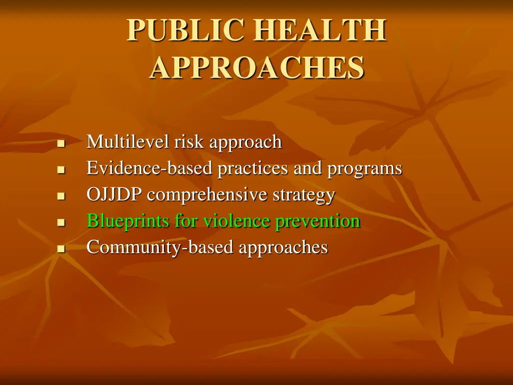 public health approaches