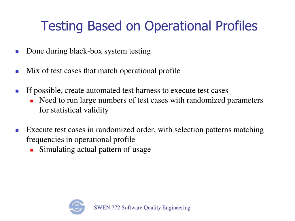 testing based on operational profiles