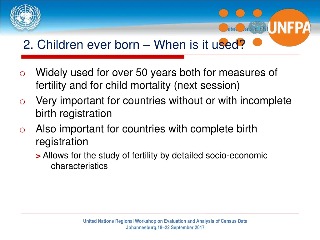 2 children ever born when is it used