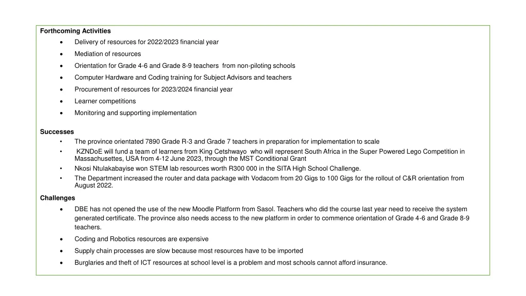 forthcoming activities delivery of resources