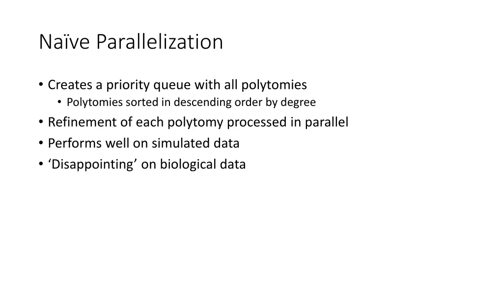 na ve parallelization