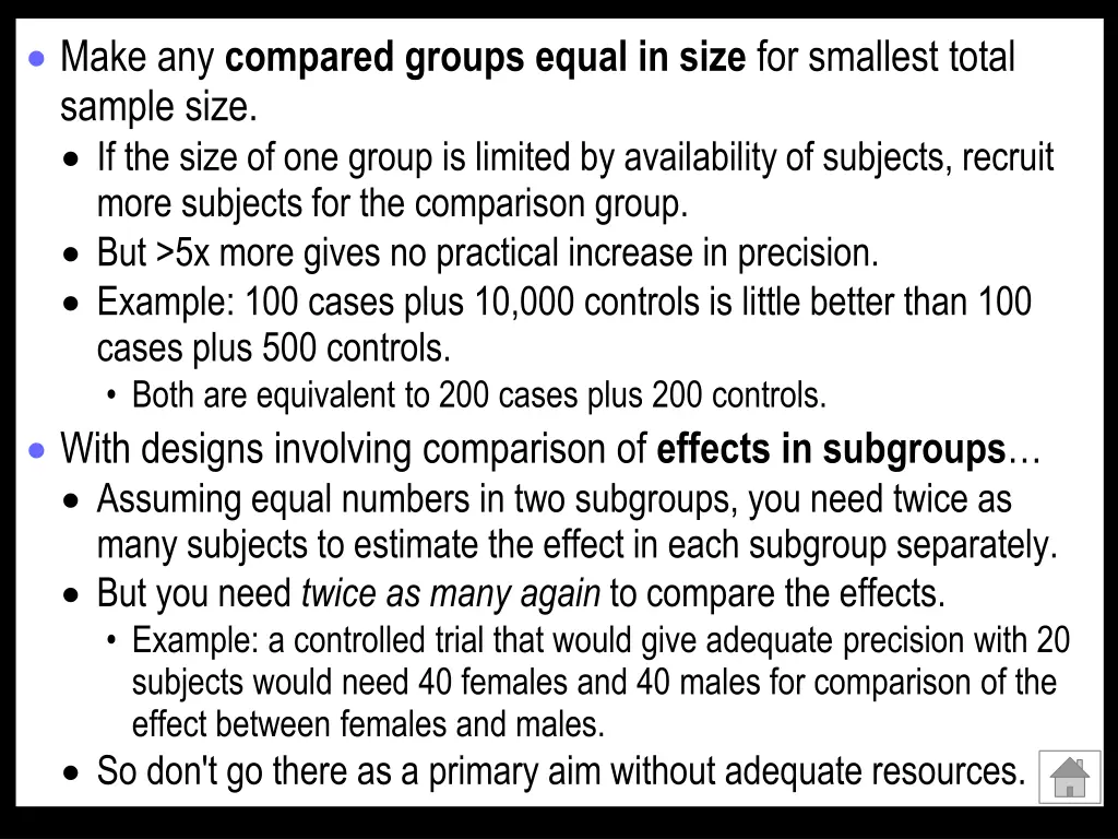 make any compared groups equal in size