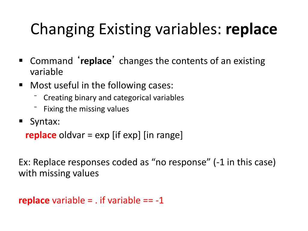 changing existing variables replace