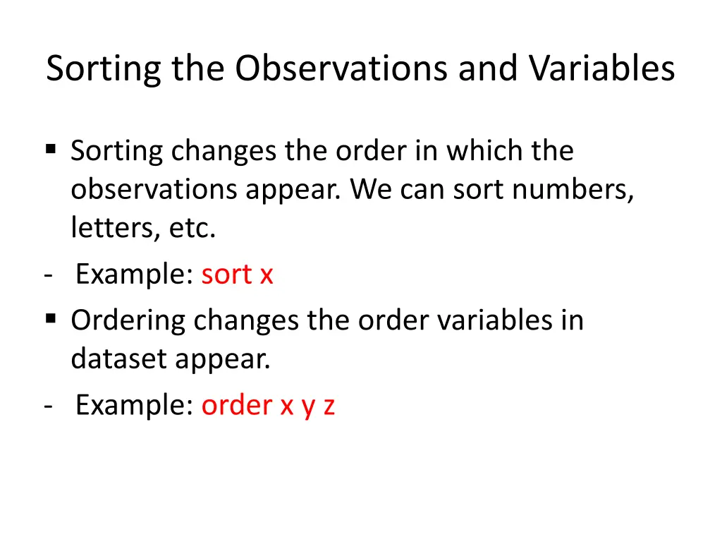 sorting the observations and variables