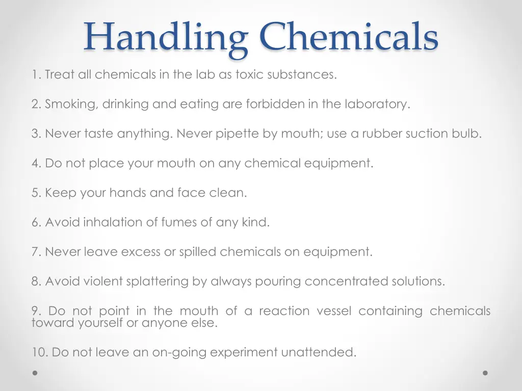 handling chemicals 1 treat all chemicals