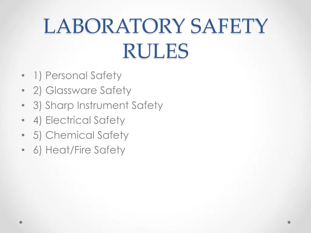 laboratory safety rules 1 personal safety