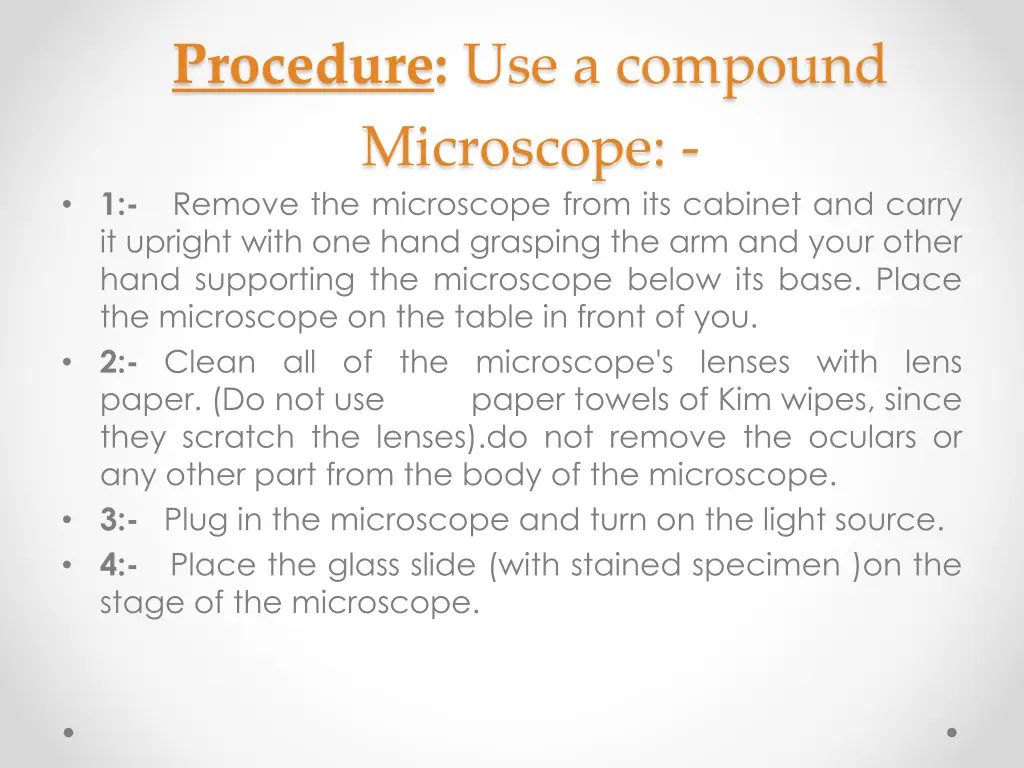 procedure use a compound microscope 1 remove
