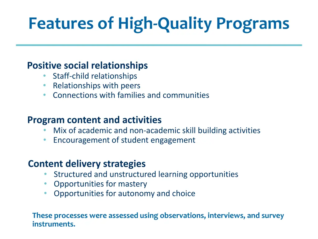 features of high quality programs